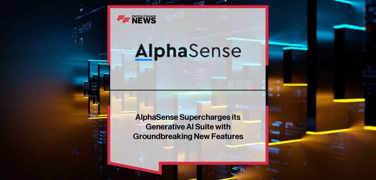 AlphaSense Supercharges its Generative AI Suite with Groundbreaking New Features