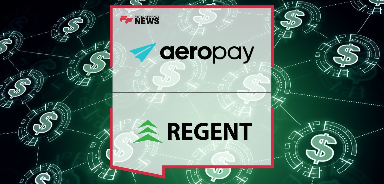 Aeropay Expands Banking Network Through Partnership with Regent Bank, Enhancing Payment Flexibility