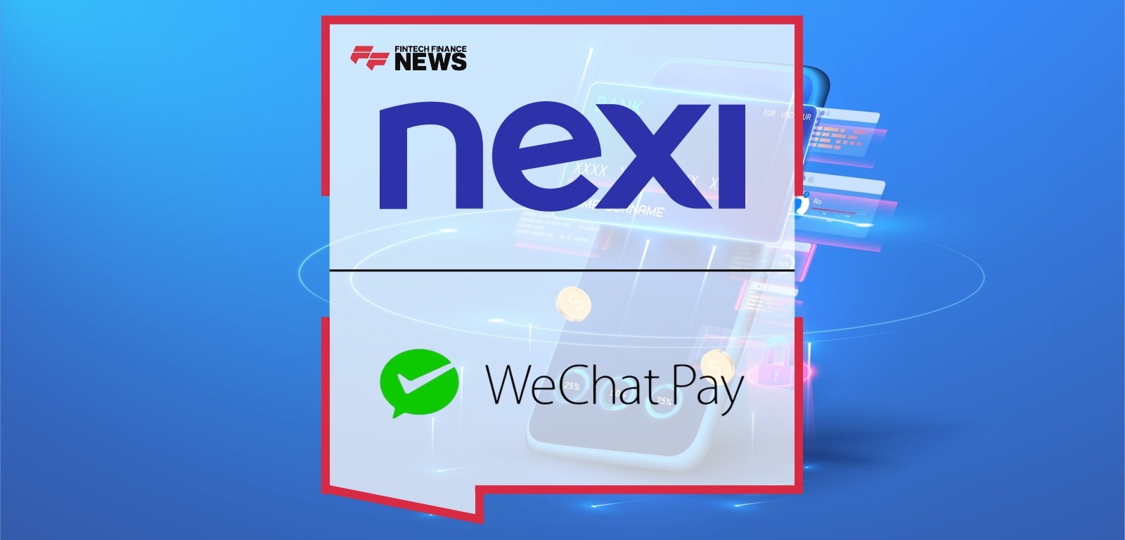 Nexi Group Enables Swiss Merchants to Accept Consumer Payments via WeChat Pay