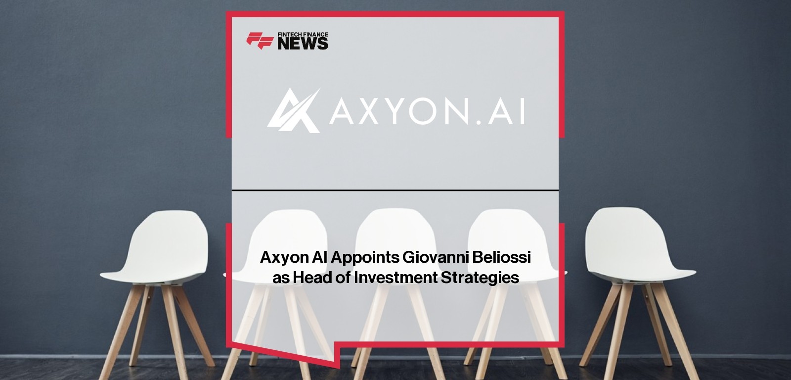 Axyon AI Appoints Giovanni Beliossi as Head of Investment Strategies