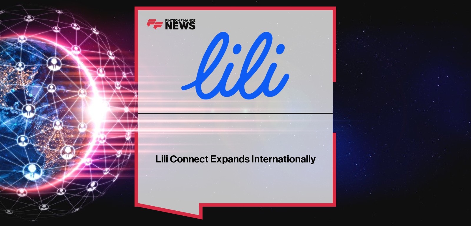 Lili Connect Expands Internationally