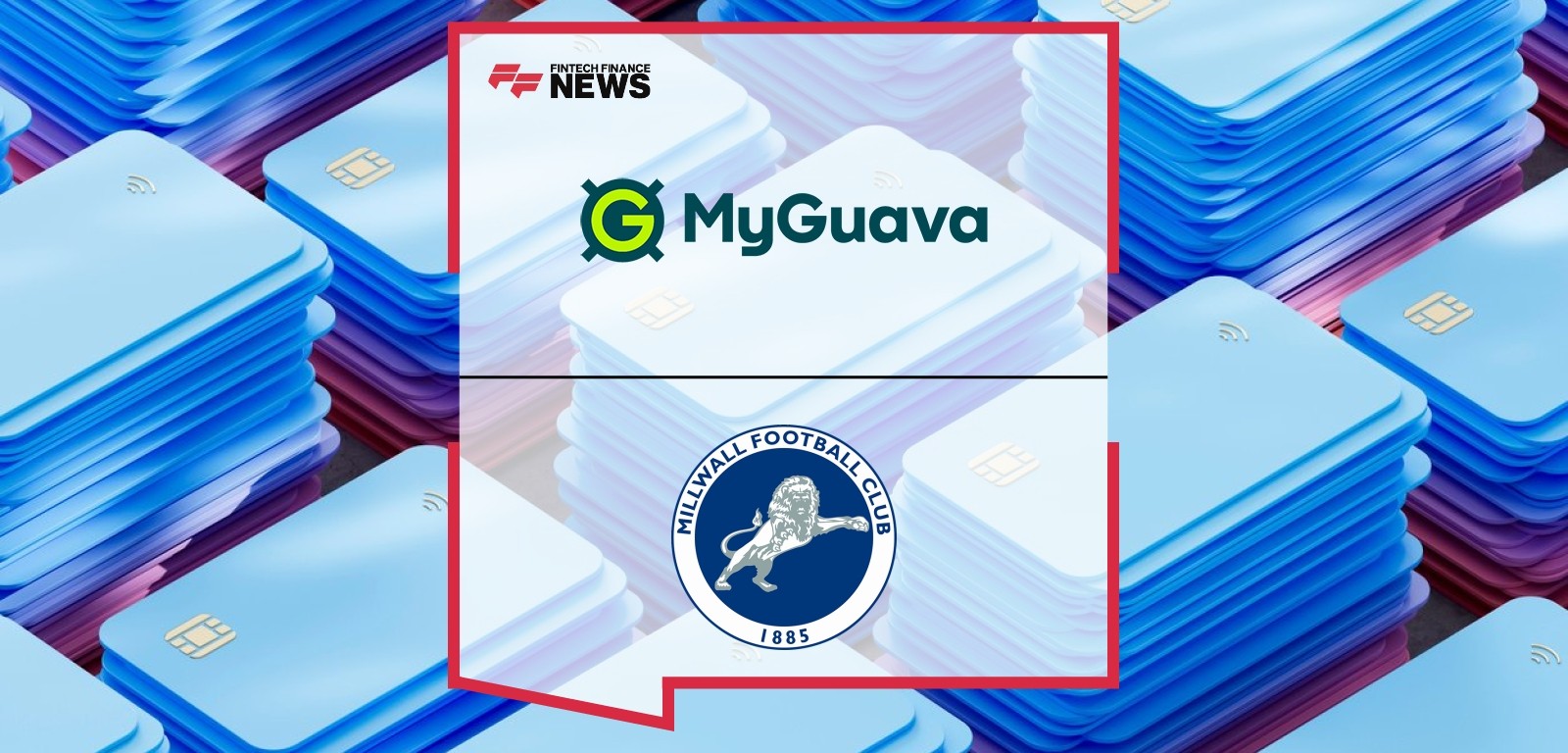 MyGuava and Millwall FC Announce the Launch of the MyGuava Millwall Reward Card