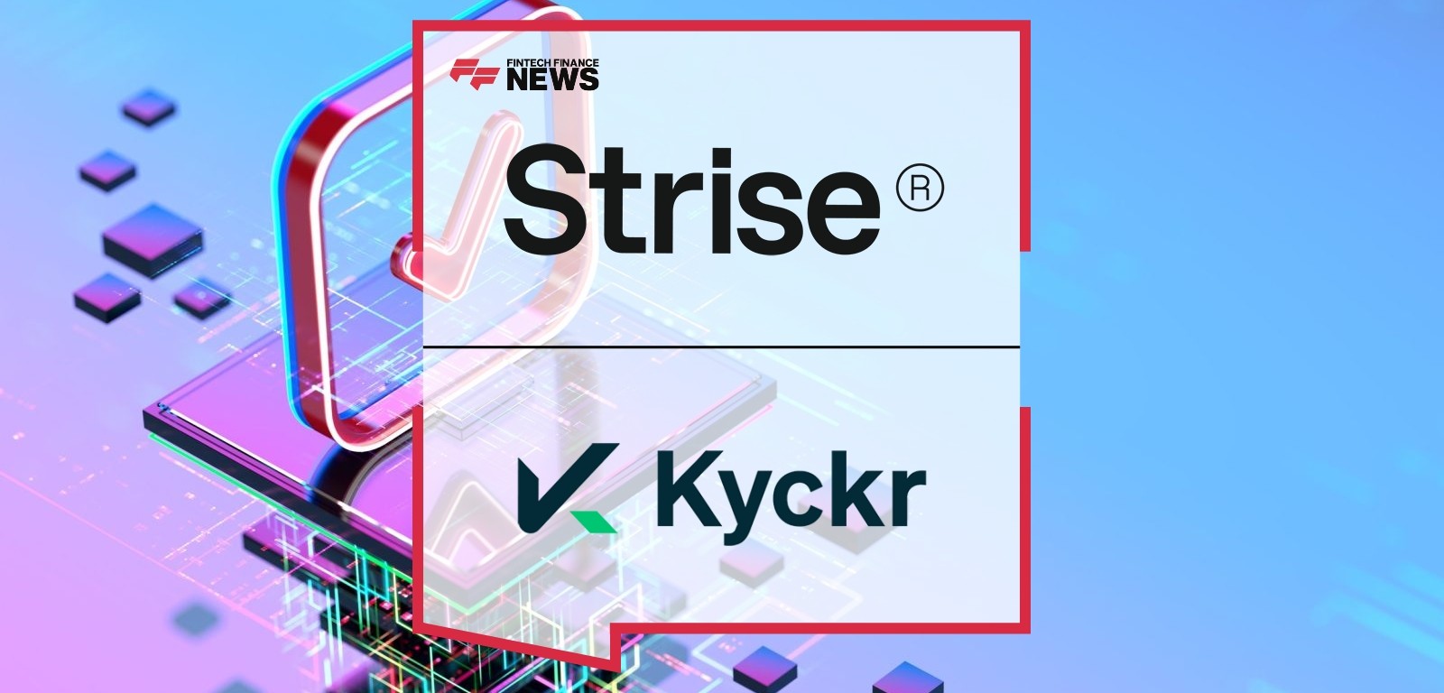 Strise Partners With Kyckr to Automate KYB Beyond Document Retrieval