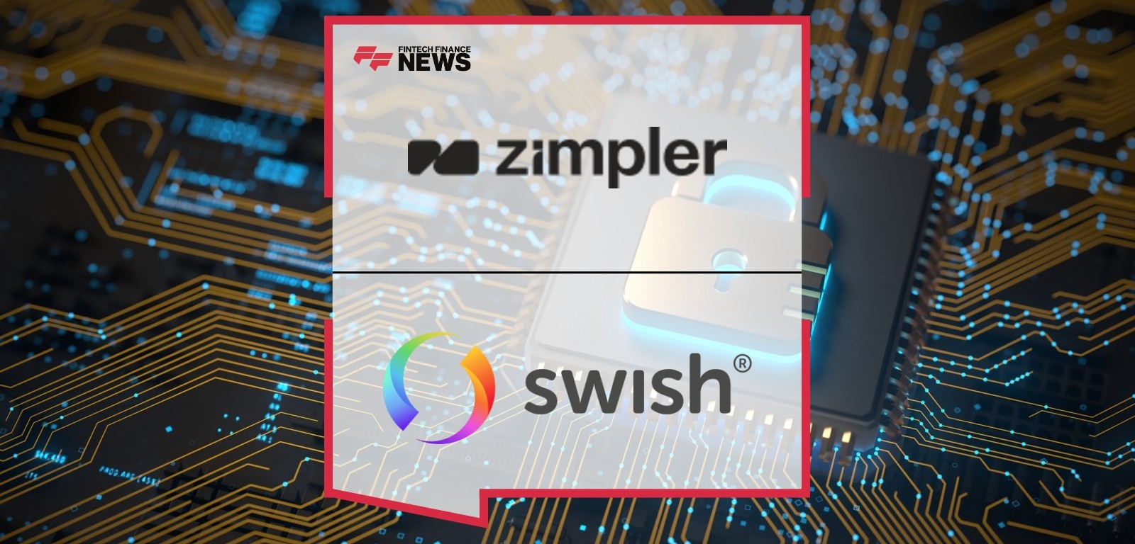 Zimpler Partners With Swish to Unlock Direct Participation - Transforming Access to Swish Payments