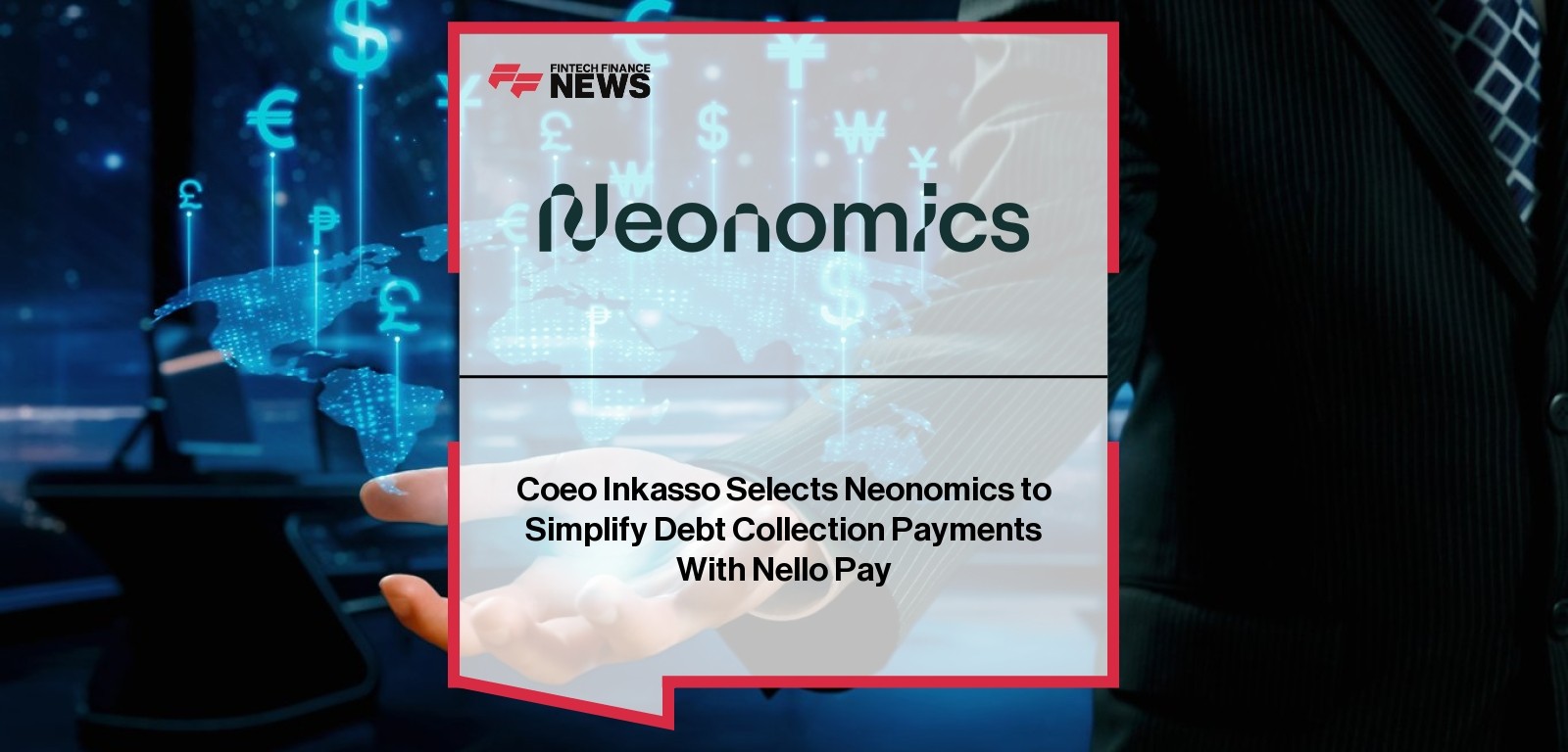 Coeo Inkasso Selects Neonomics to Simplify Debt Collection Payments With Nello Pay