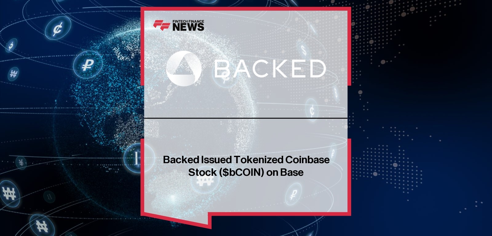 Backed Issued Tokenized Coinbase Stock ($bCOIN) on Base