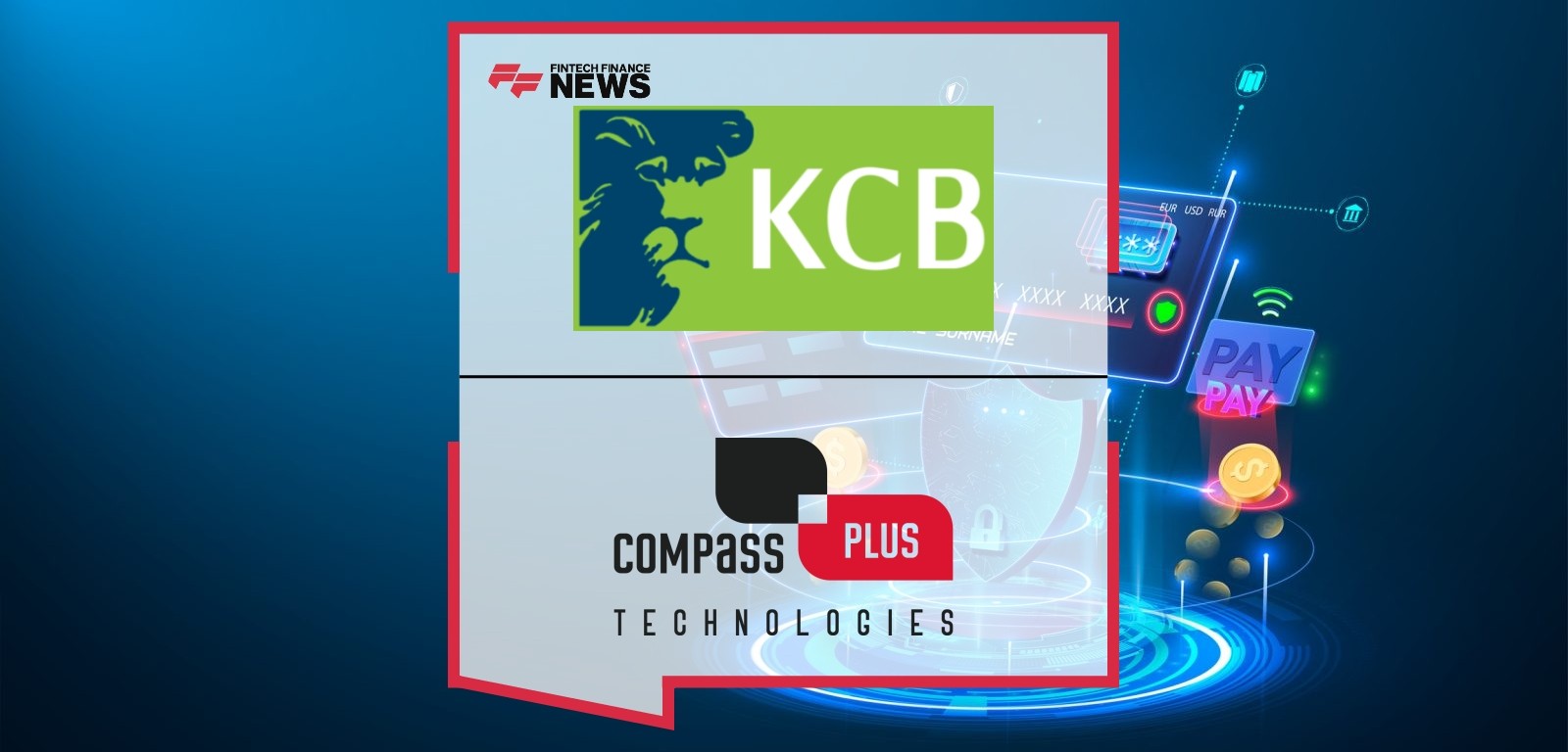 KCB Bank Unveils Kenya’s First Platinum Multi-currency Card With Compass Plus Technologies