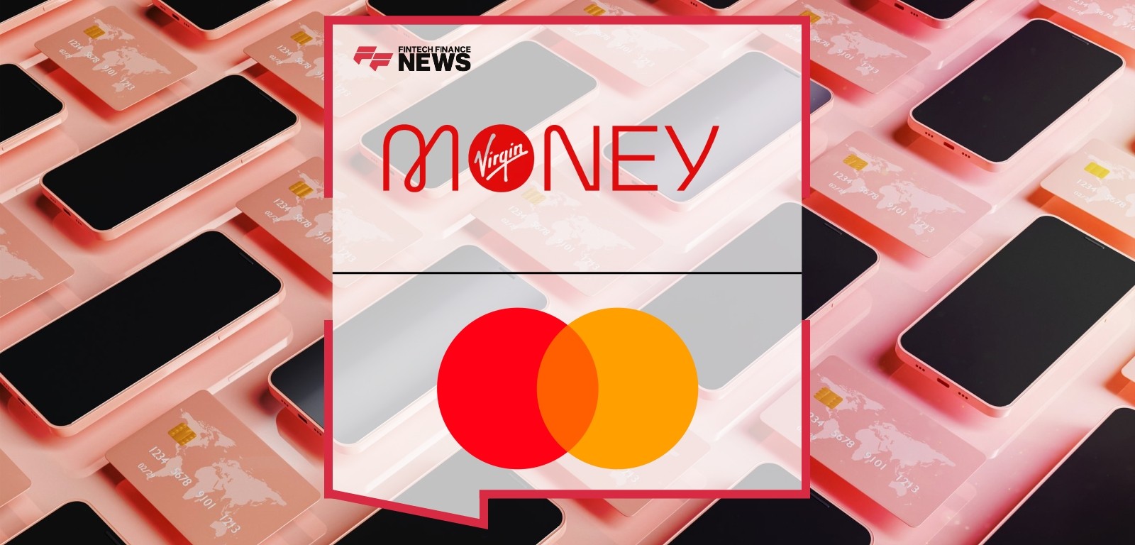 Mastercard Open Banking Powers Account Aggregation for Virgin Money Credit Card Customers
