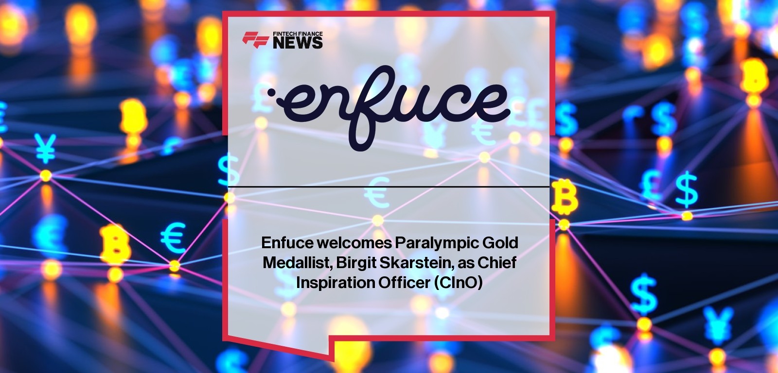 Enfuce Welcomes Paralympic Gold Medallist, Birgit Skarstein, as Chief Inspiration Officer (CInO)