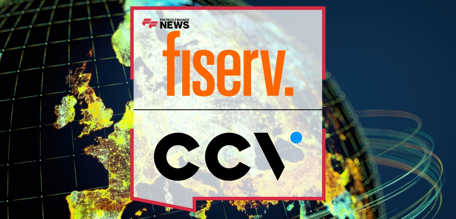 Fiserv Acquires CCV