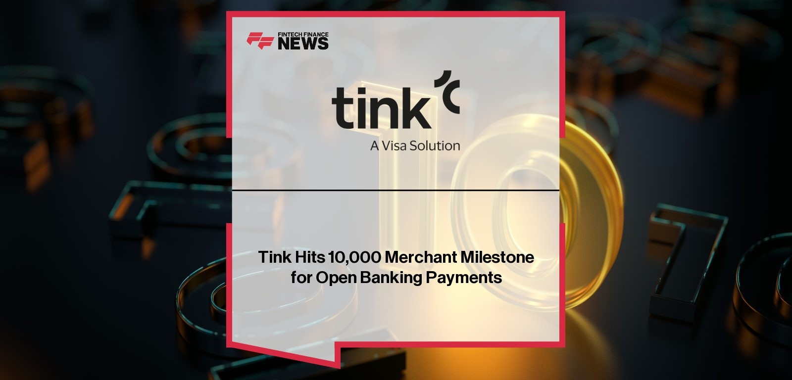 Tink Hits 10,000 Merchant Milestone for Open Banking Payments