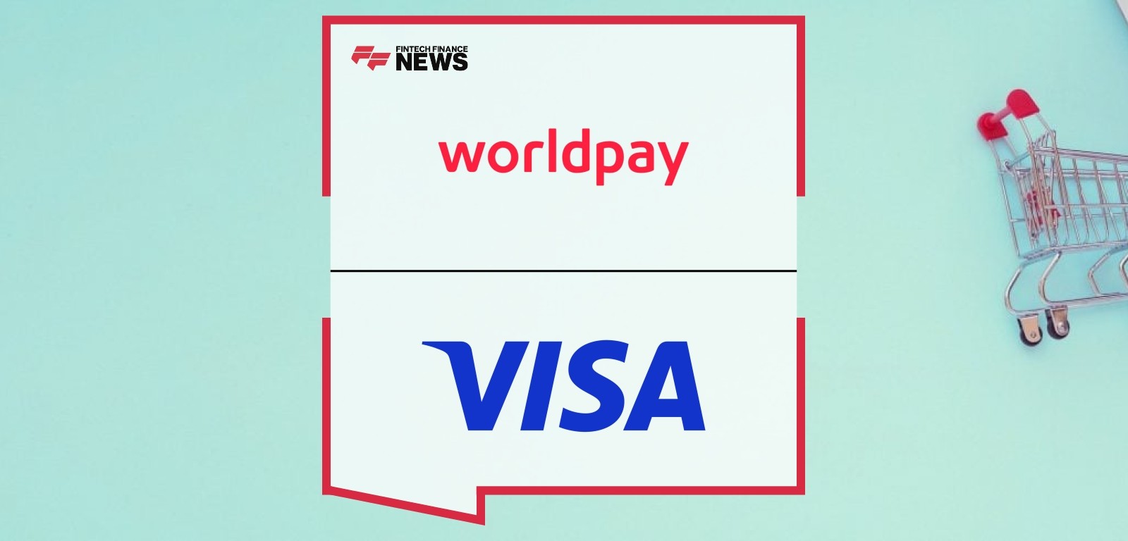 One Click and That’s It: Worldpay and Visa Deliver Single Click Checkout to the UK