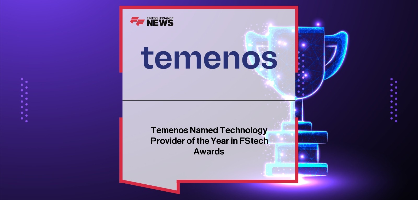 Temenos Named Technology Provider of the Year in FStech Awards