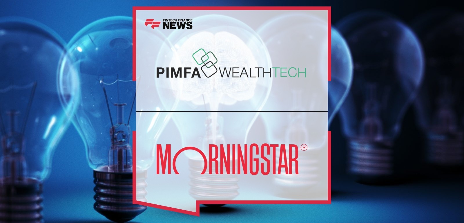 PIMFA WealthTech and Morningstar Launch New Tech Sprint on AI