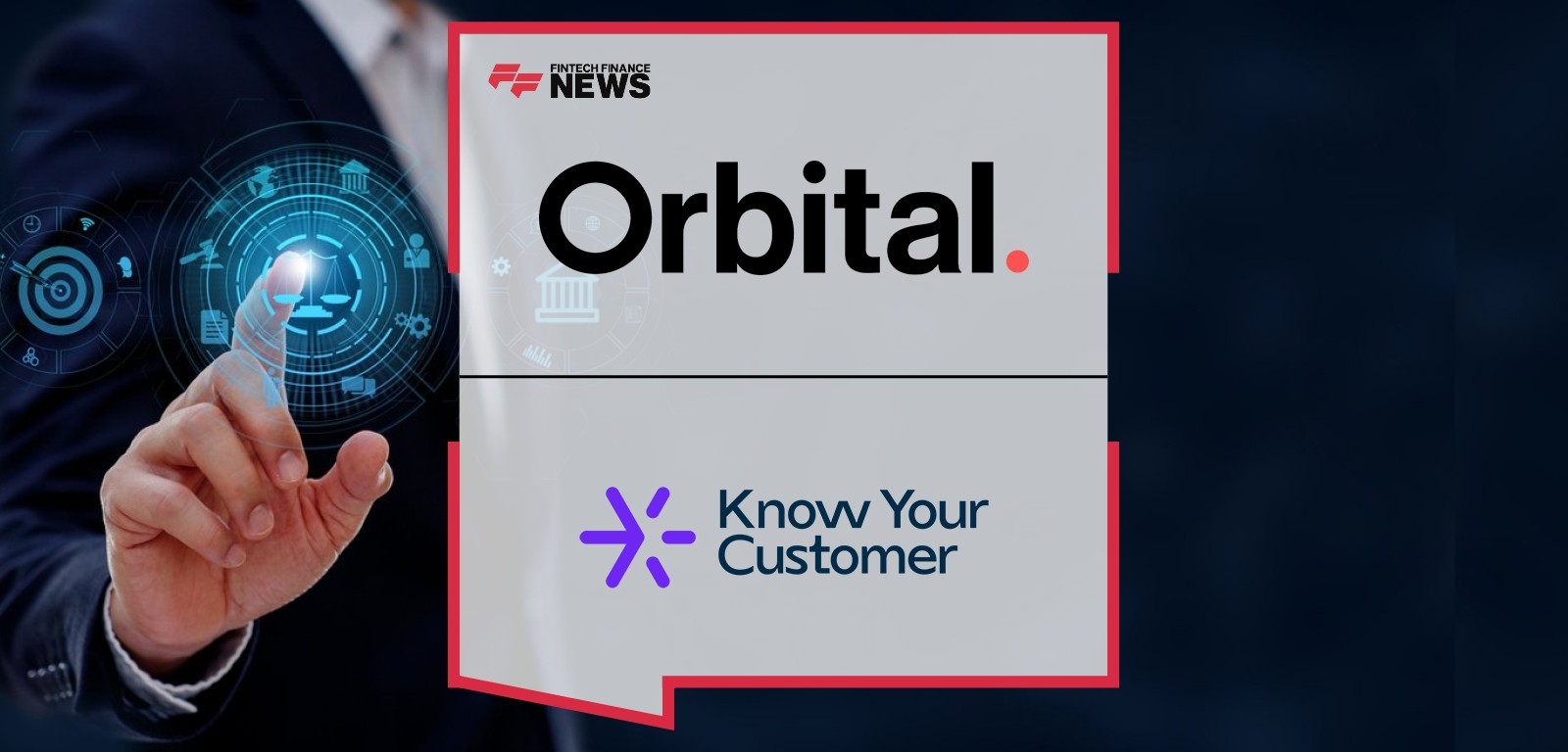 Orbital Partners with Know Your Customer to Strengthen Compliance for Its Global Stablecoin and Traditional Payments Platform