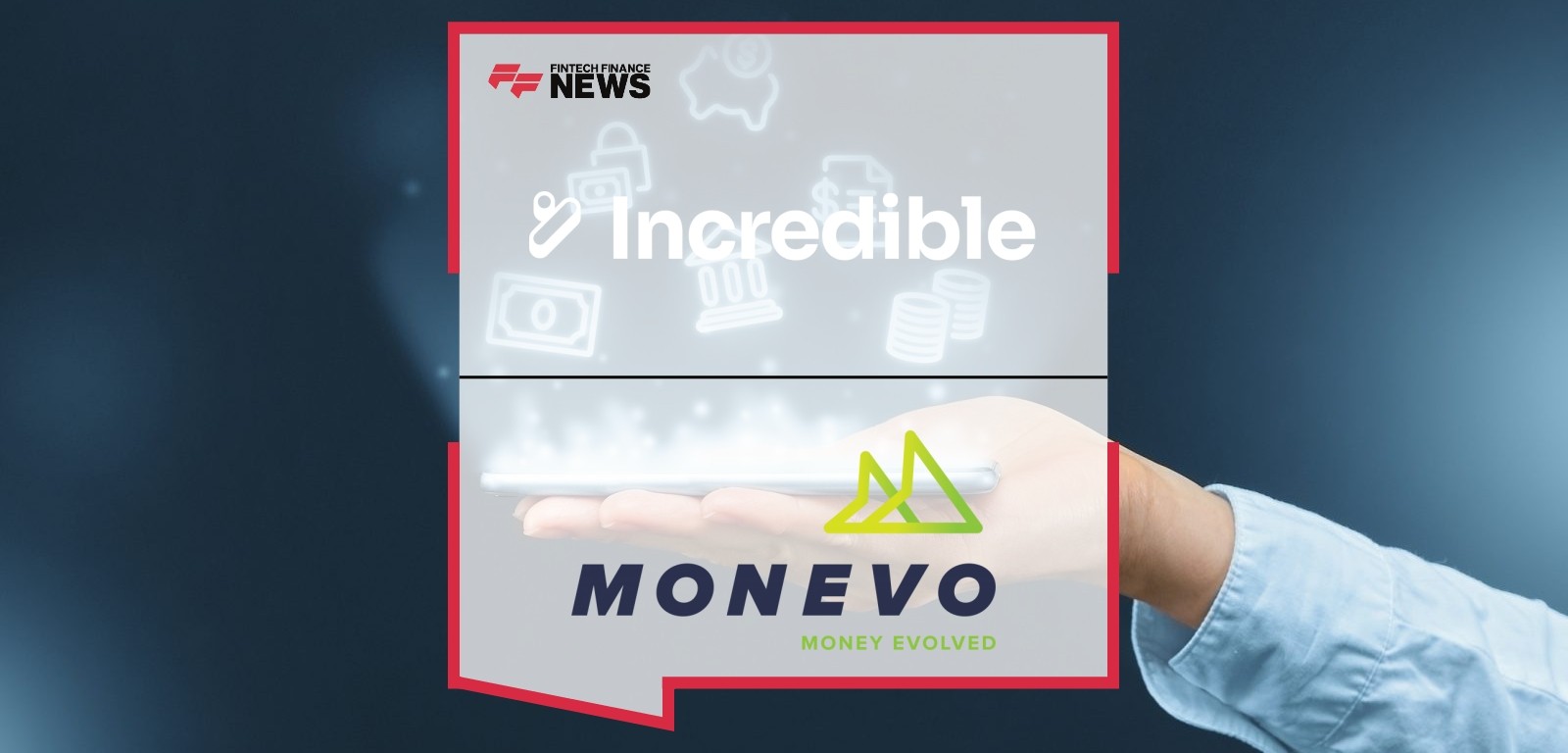 Incredible Partners with Monevo