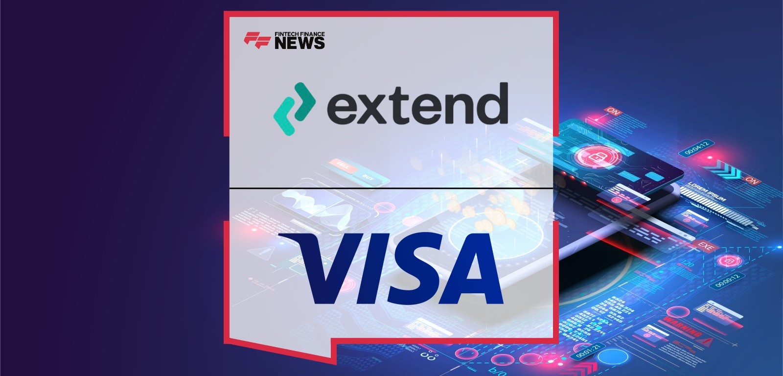 Extend Announces Referral Agreement with Visa to Deliver Virtual Card Solutions for the Emerging Middle Market