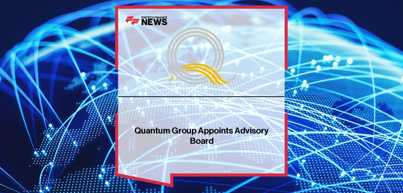 Quantum Group Appoints Advisory Board