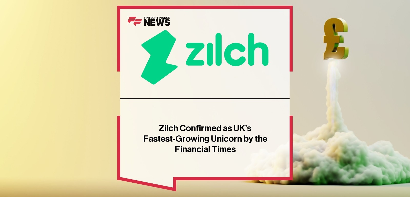 Zilch Confirmed as UK’s Fastest-Growing Unicorn by the Financial Times