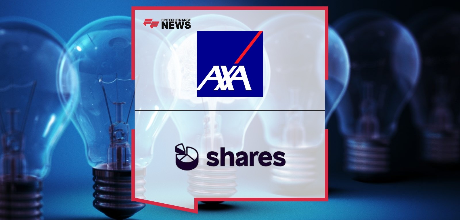 AXA France and Shares Join Forces to Overhaul French Employee Savings Experience