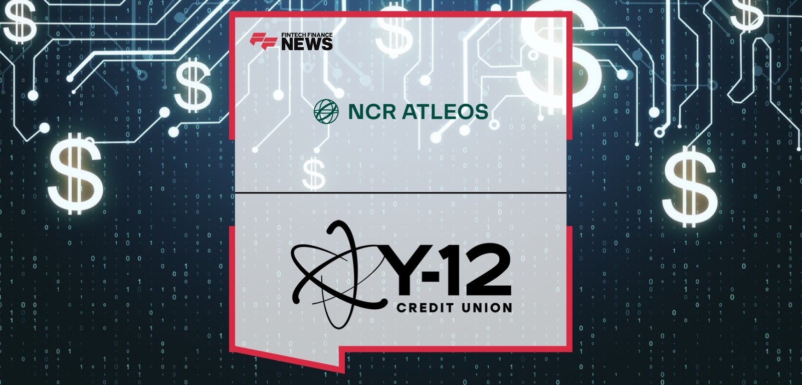 Y-12 Federal Credit Union Upgrades Fleet, Enhances Self-Service Banking with NCR Atleos