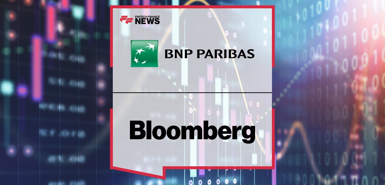BNP Paribas and Bloomberg AIM Enhance Front-to-back Office Models Through Further Integration