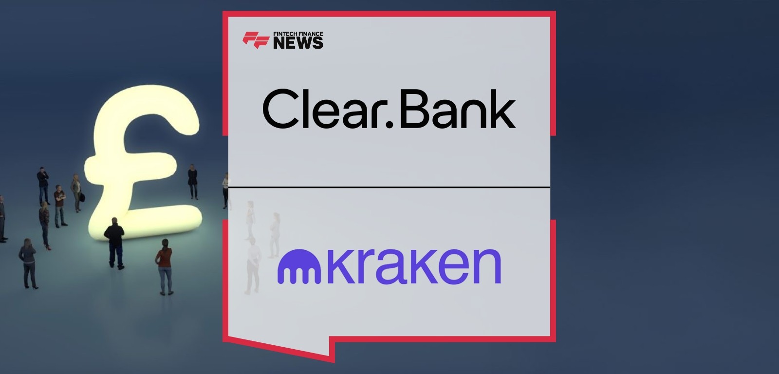 ClearBank Expands Banking Services for Kraken’s UK Operations