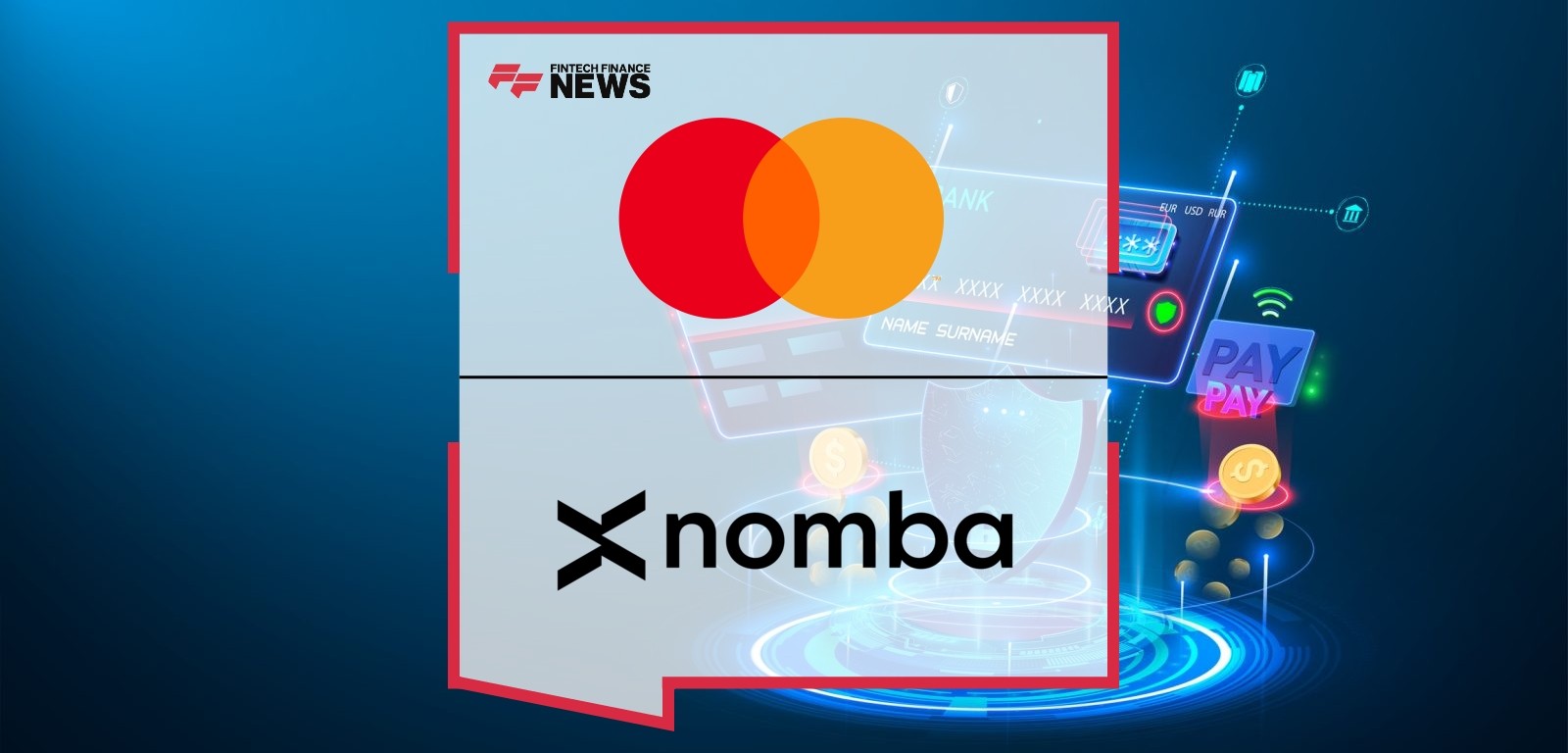 Mastercard and Nomba Collaborate in an Effort to Advance Seamless Payments in Nigeria