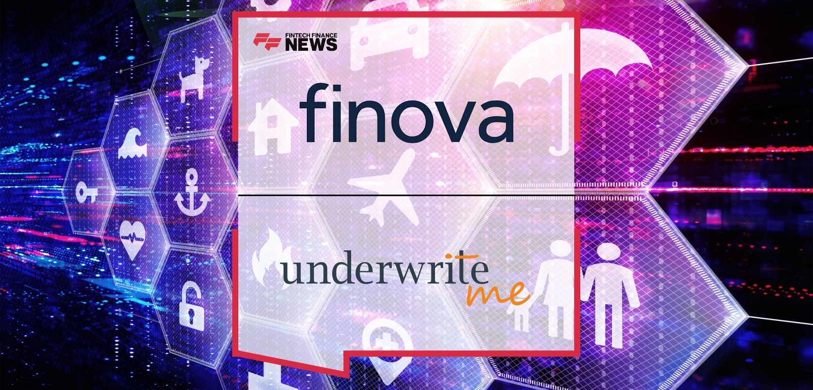 finova Broker Integrates with UnderwriteMe