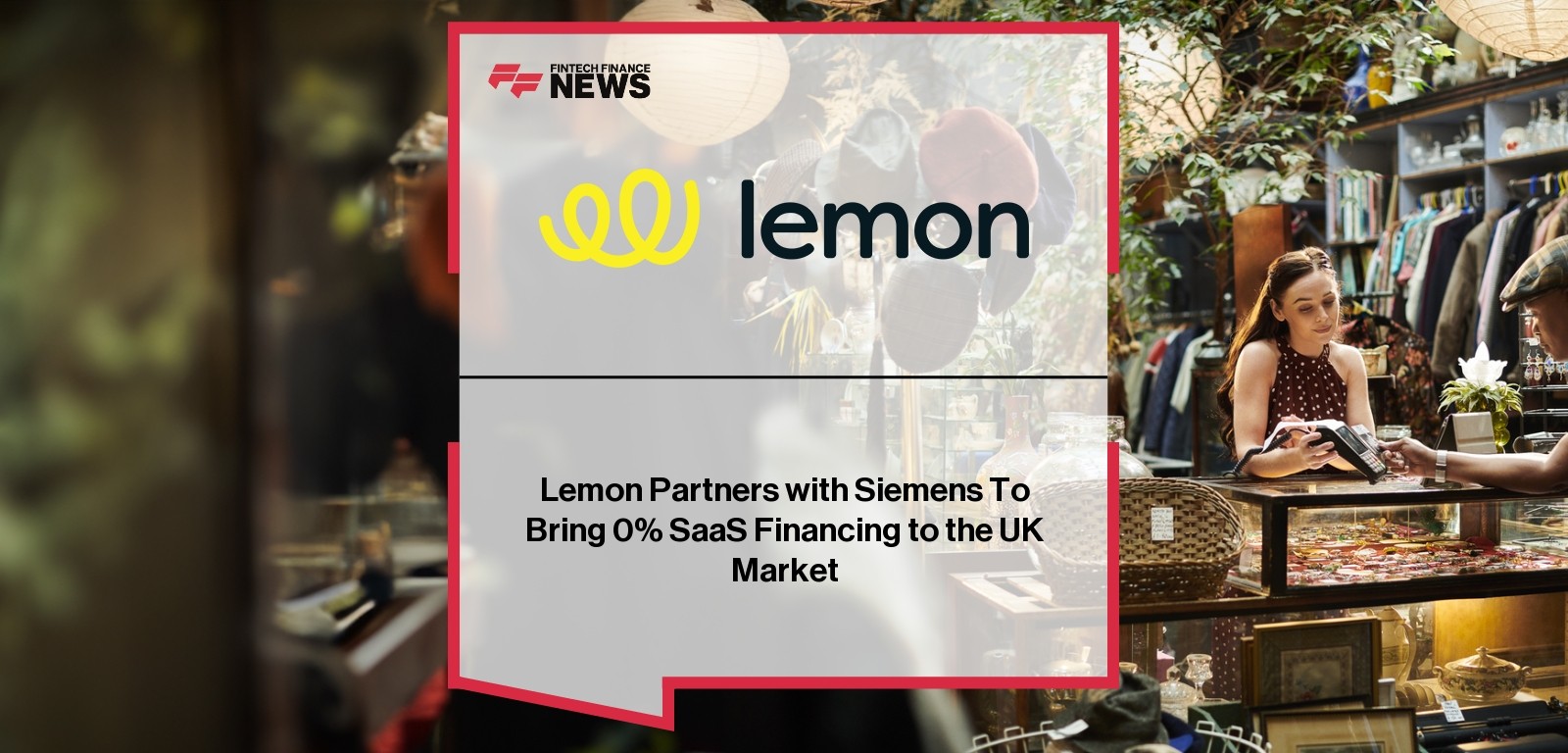 Lemon Partners with Siemens To Bring 0% SaaS Financing to the UK Market