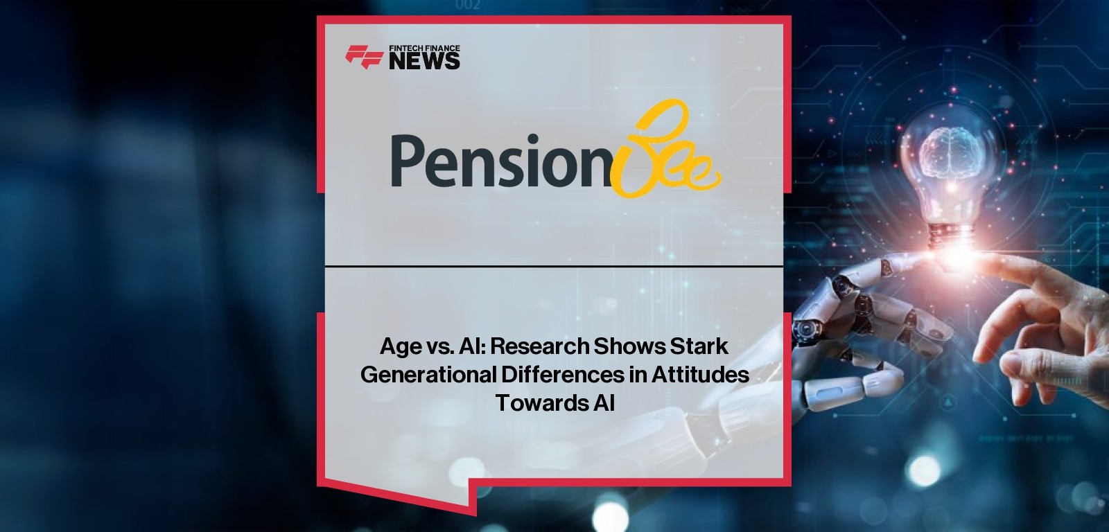 Age vs. AI: Research Shows Stark Generational Differences in Attitudes Towards AI