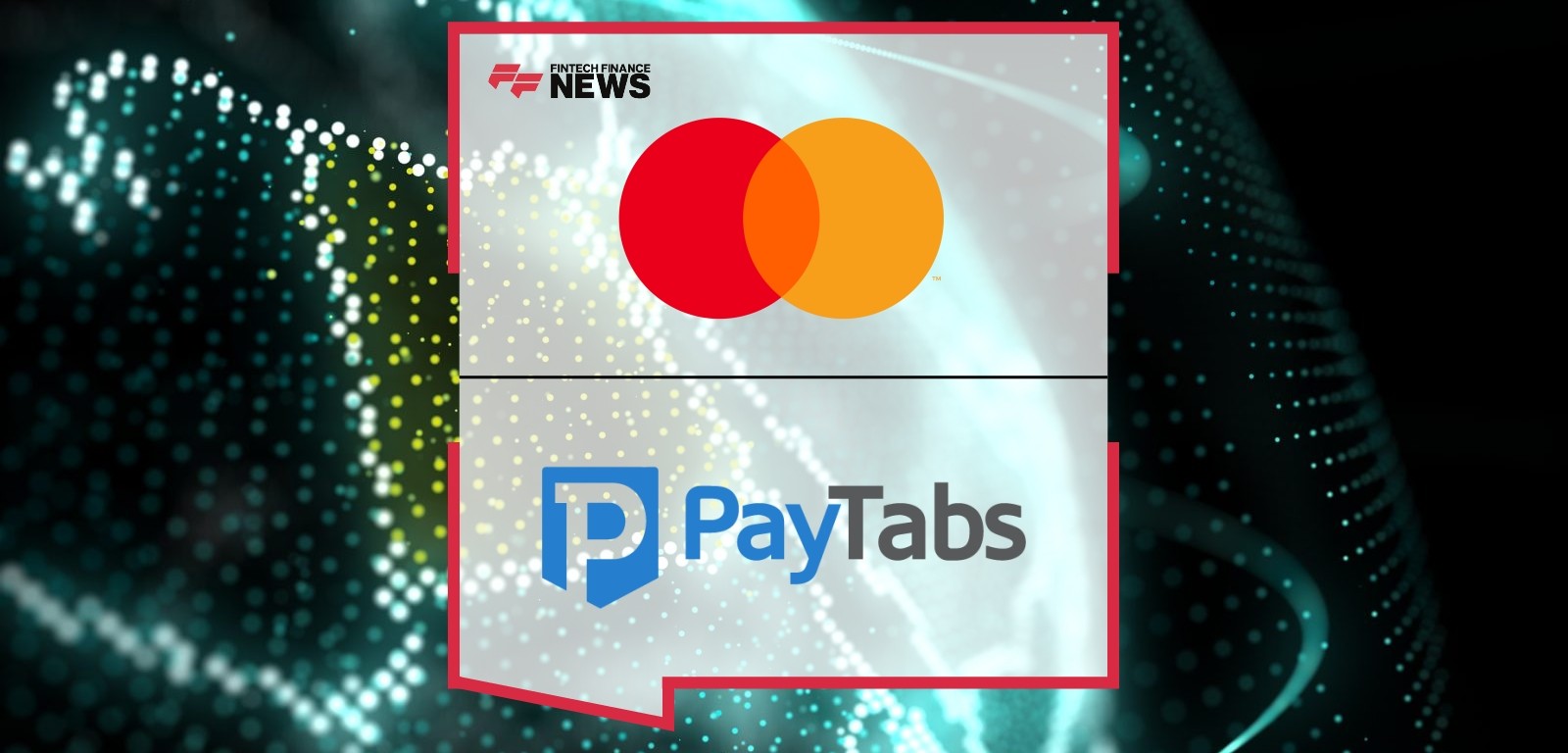 Mastercard and PayTabs Collaborate to Empower Egypt’s Small and Medium Enterprises Through Private-Labeled Digital Payment So
