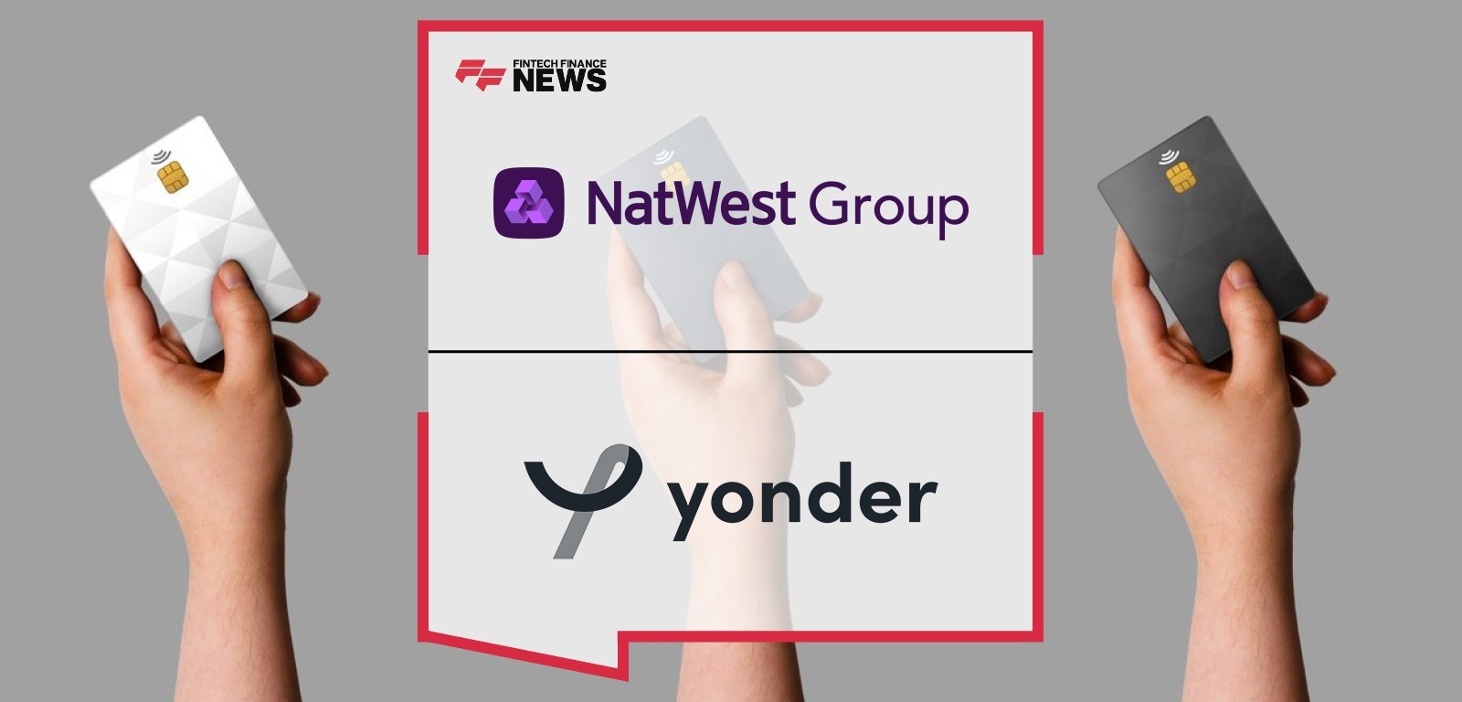 NatWest Invests in Yonder – Experience-Focused Credit Card Platform