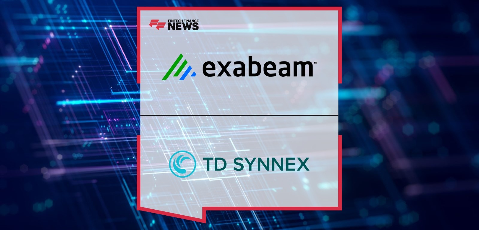 TD SYNNEX Expands Alliance with Exabeam to Deliver Flexible Security Solutions to UK Partners