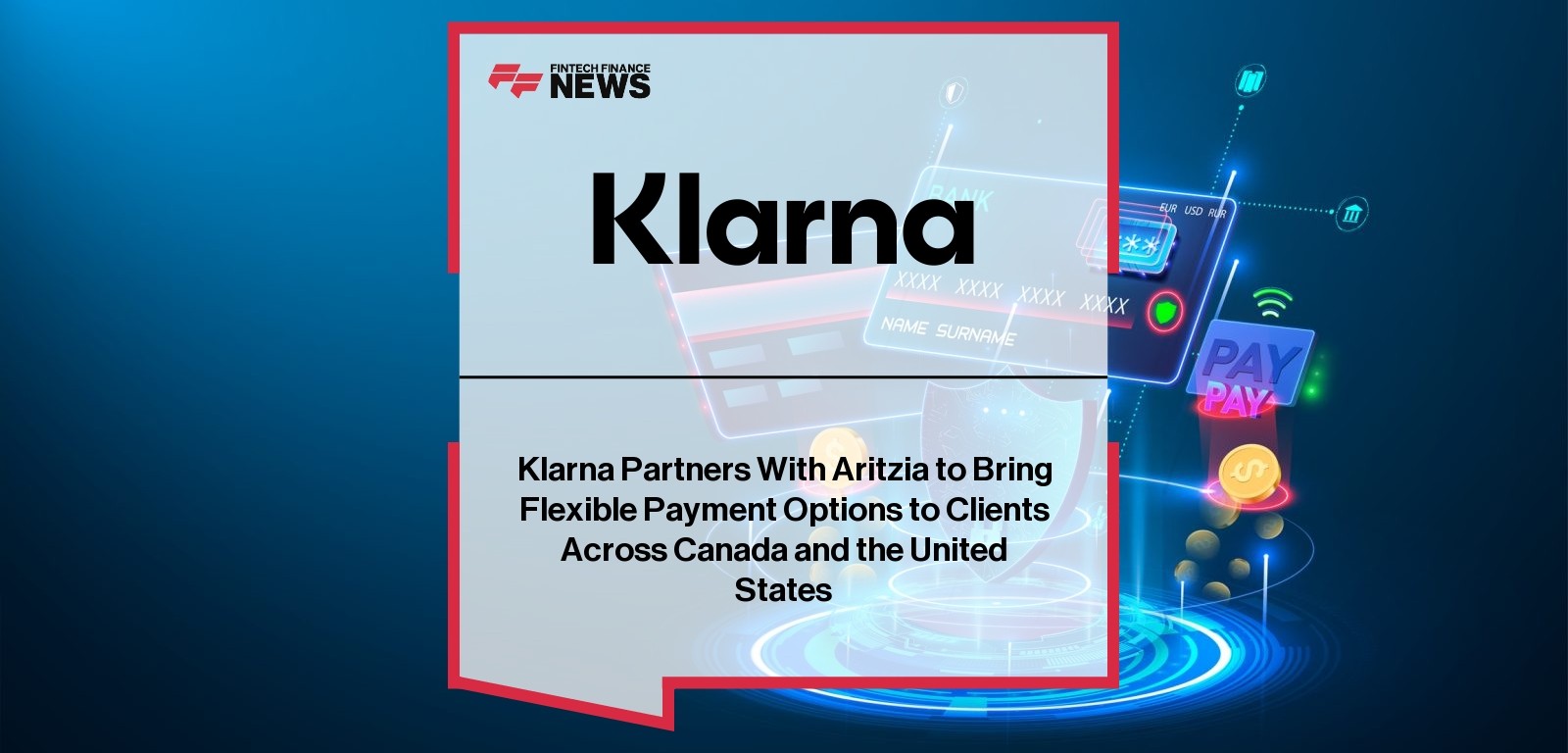 Klarna Partners With Aritzia to Bring Flexible Payment Options to Clients Across Canada and the United States