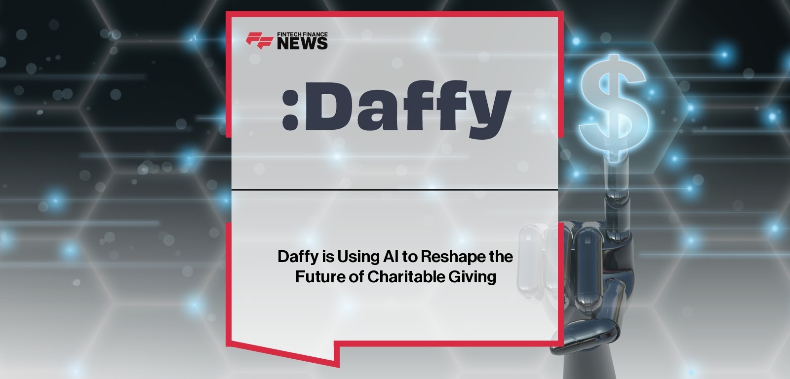 Daffy is Using AI to Reshape the Future of Charitable Giving
