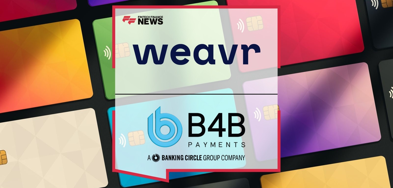 Weavr Integrates B4B Payments, Boosting European Payment Flexibility