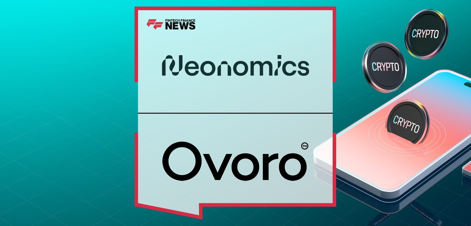 Neonomics and Ovoro Partner to Enhance Crypto Investor Payments with Nello Pay