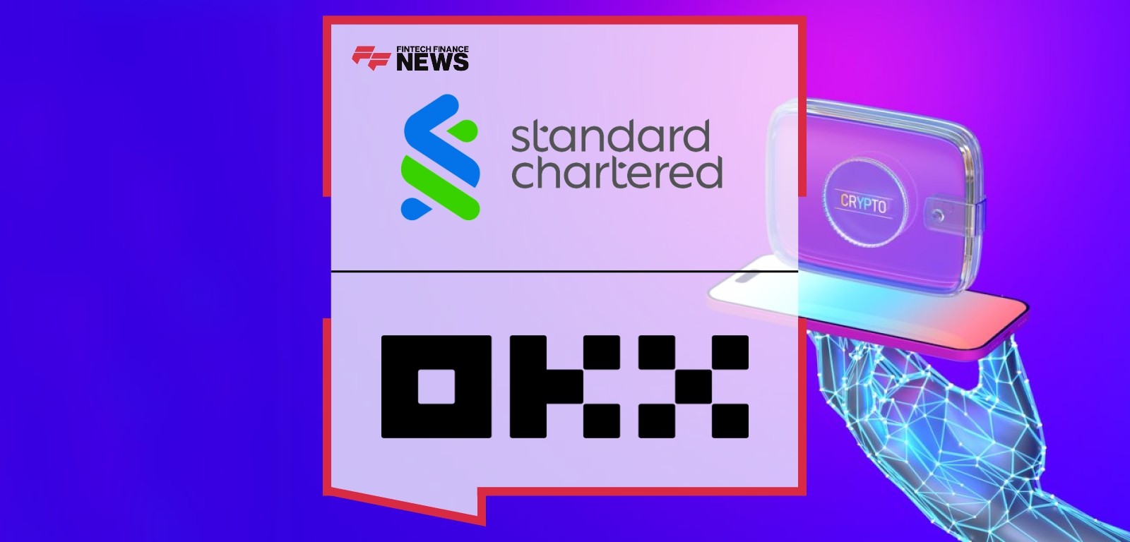 Standard Chartered and OKX Launch World-Leading Collateral Mirroring Programme