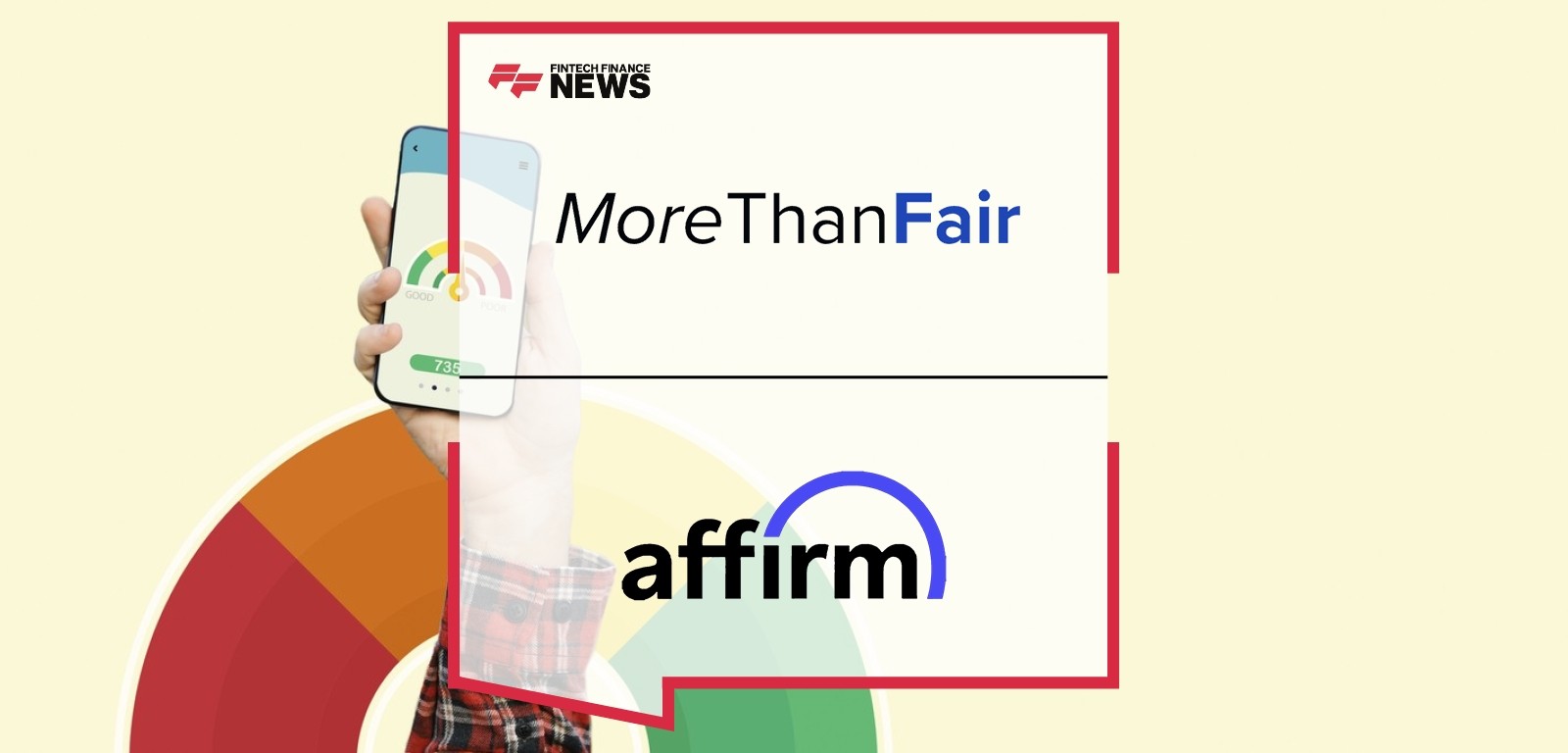 Affirm Joins MoreThanFair to Advance Inclusive, Transparent Lending