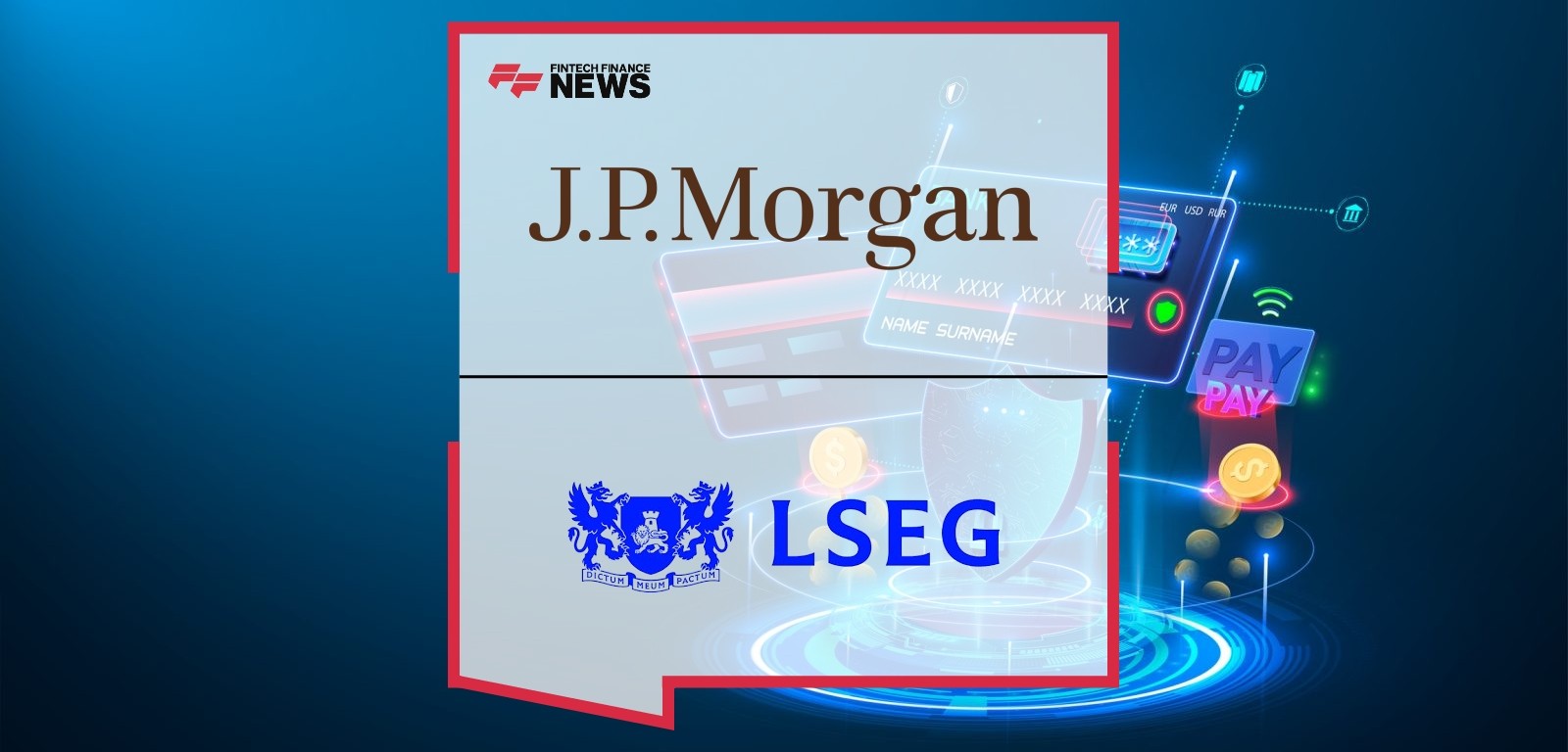 LSEG’s SwapAgent and Trafigura First to Open GBP-denominated Blockchain Deposit Accounts from Kinexys by J.P. Morgan