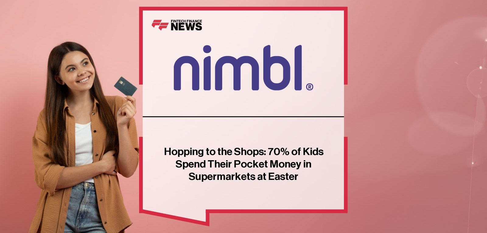 Hopping to the Shops: 70% of Kids Spend Their Pocket Money in Supermarkets at Easter