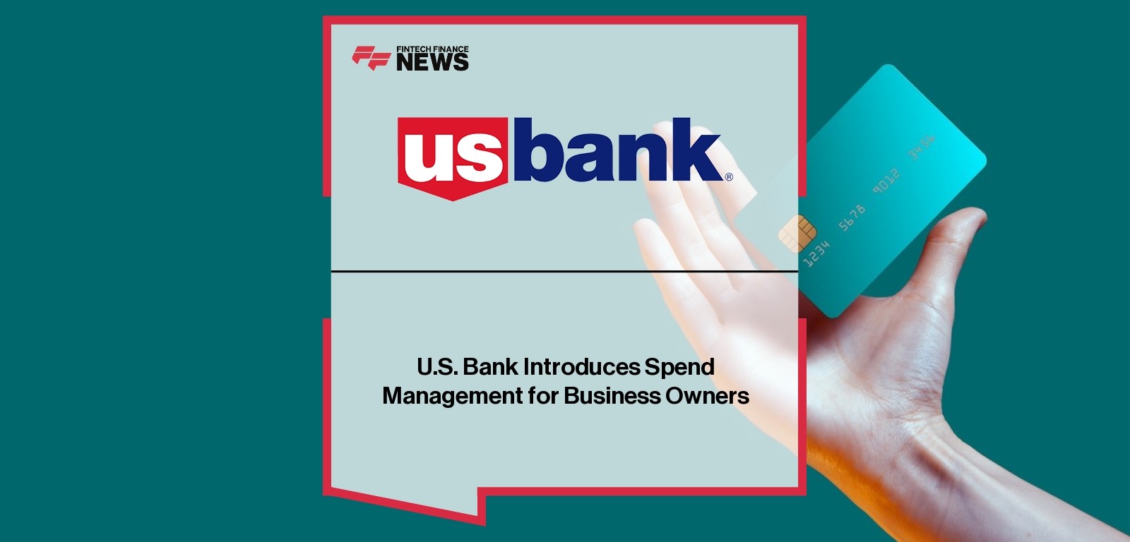 U.S. Bank Introduces Spend Management for Business Owners