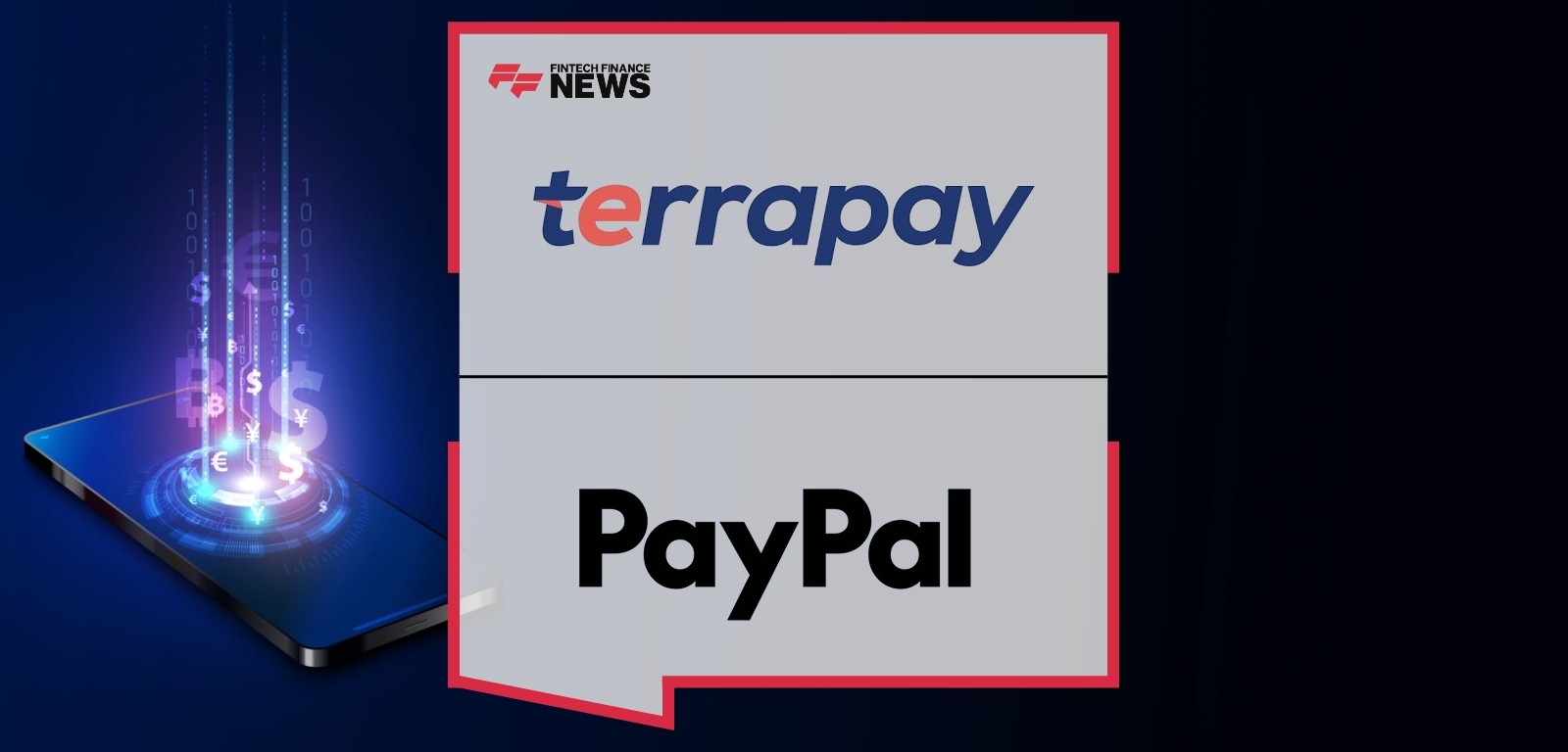 PayPal and TerraPay Partner to Expand Access to Cross-Border Payments Across Middle East and Africa