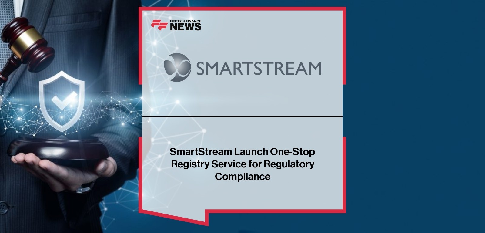 SmartStream Launch One-Stop Registry Service for Regulatory Compliance