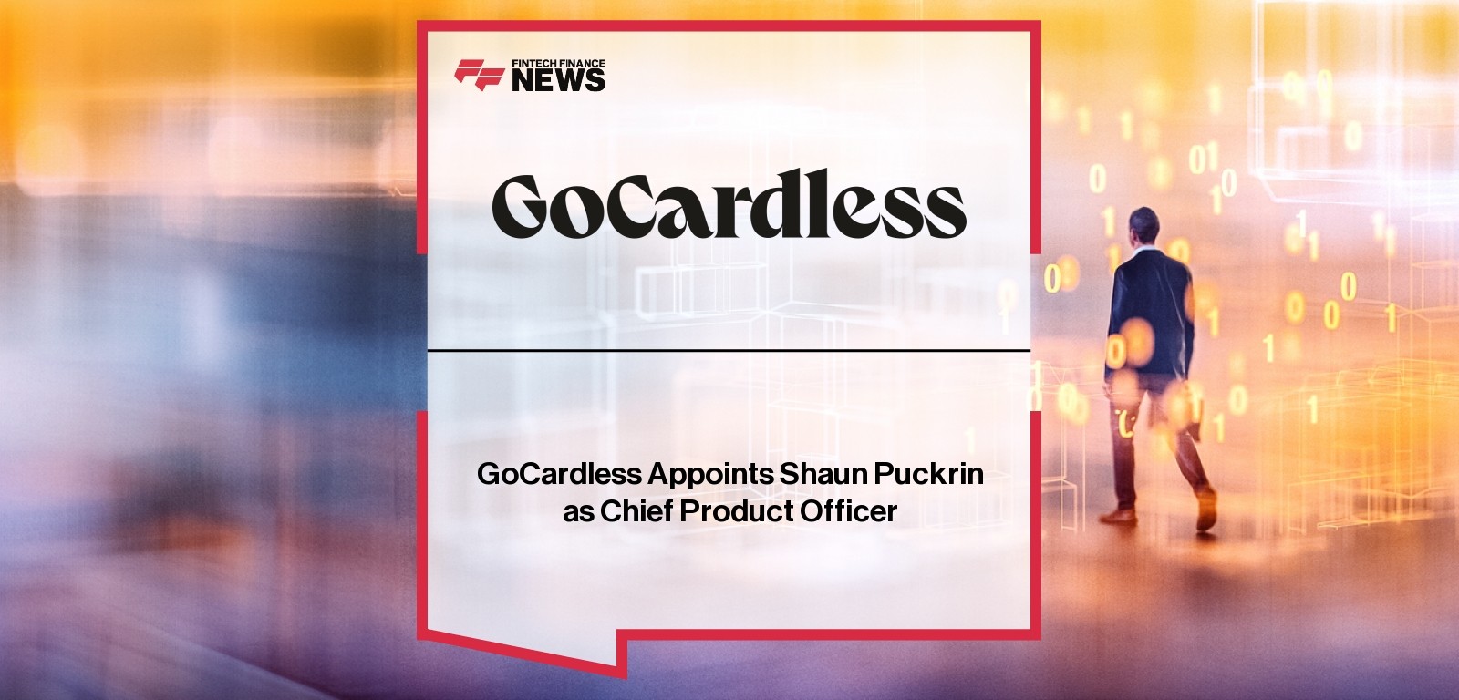 GoCardless Appoints Shaun Puckrin as Chief Product Officer