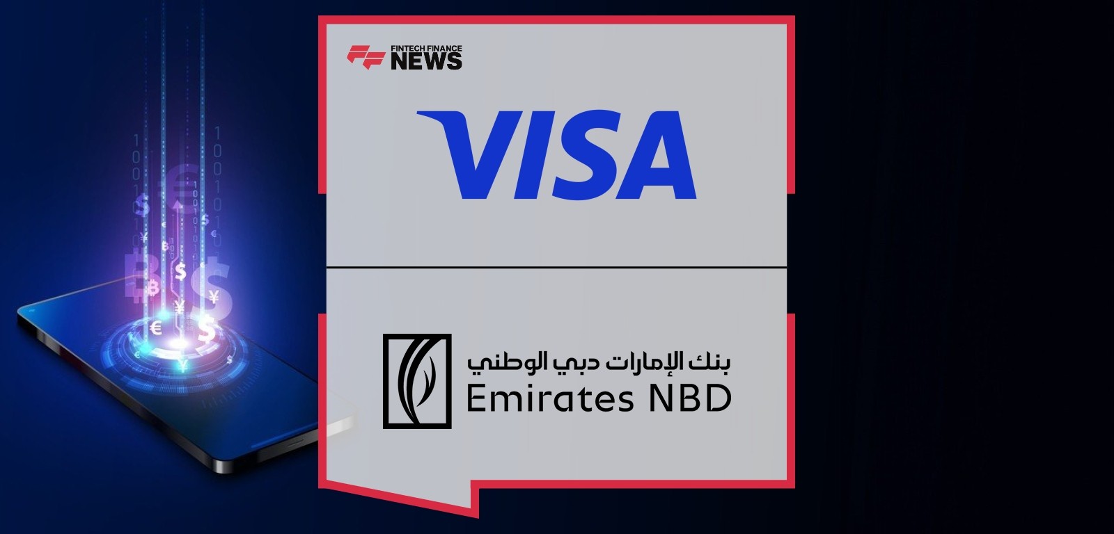 Emirates NBD Becomes the First Bank in the UAE to Launch Visa+ Simplifying International Money Transfers