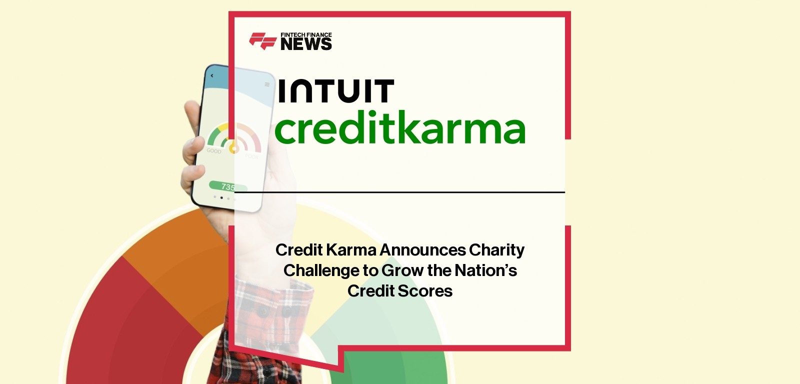 Credit Karma Announces Charity Challenge to Grow the Nation’s Credit Scores