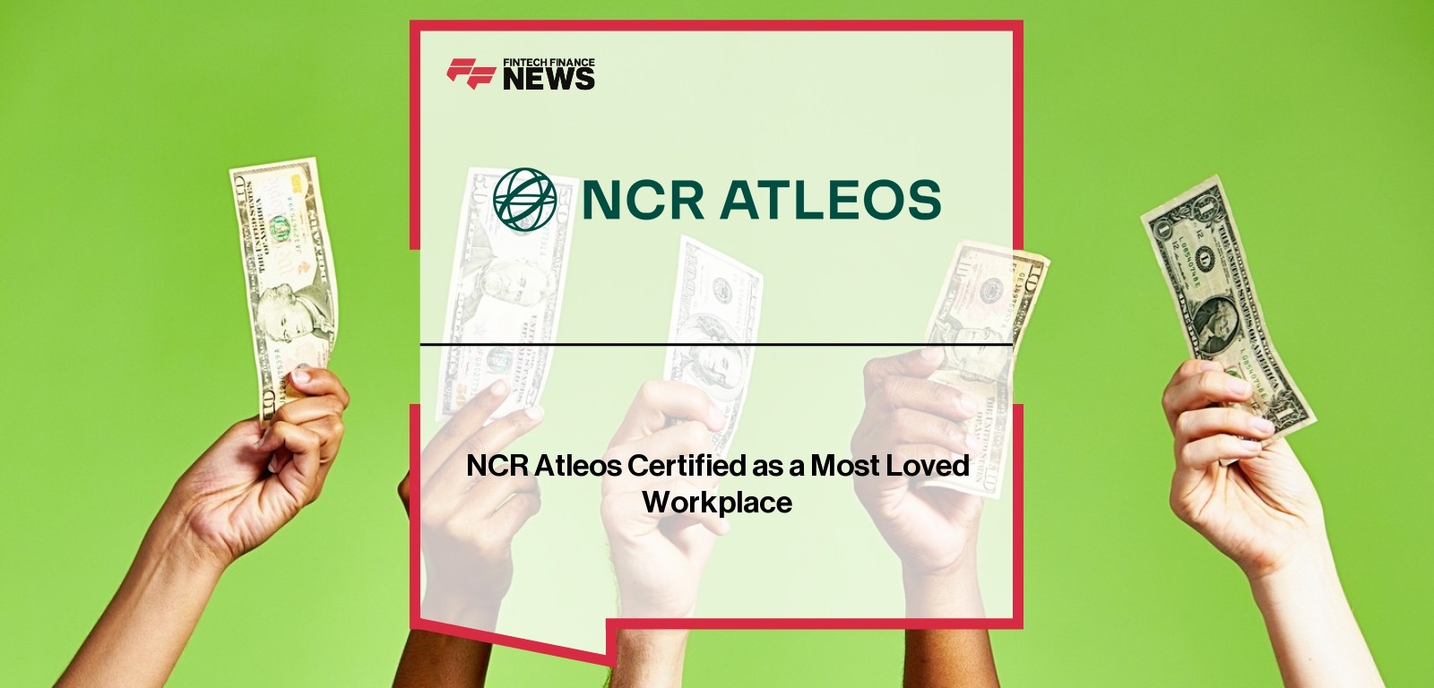 NCR Atleos Certified as a Most Loved Workplace
