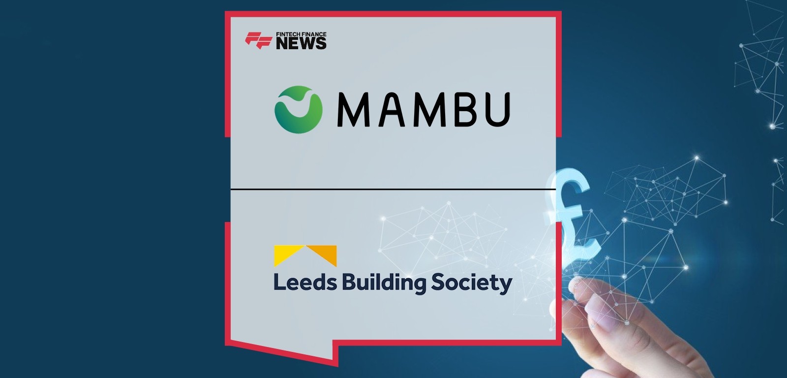 Leeds Building Society Launches Pilot Digital Savings Offering on Mambu's Cloud Banking Platform